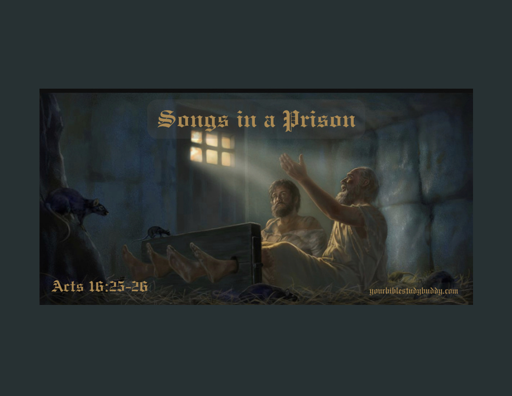 Praise from a Prison - Your Bible Study Buddy